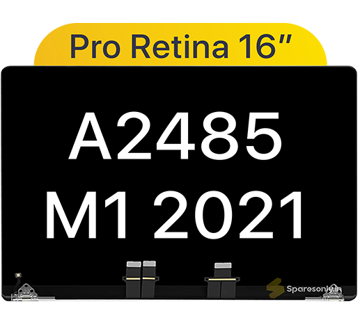 Display For A2485 MacBook Pro M1 16 inch (2021) EMC 3651 Display For A2485 MacBook Pro M1 16 inch (2021) EMC 3651